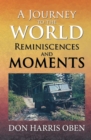 Image for Journey to the World: Reminiscences and Moments