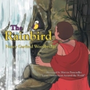 Image for The Rainbird : From &quot;Stories from Around the World&quot;