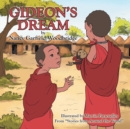 Image for Gideon&#39;s Dream : From &quot;Stories from Around the World&quot;