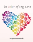 Image for The Color of My Love