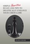 Image for Simple Unwritten Rules and Tips to Drastically Enhance Your Chess Game