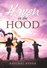 Image for Haven in the Hood