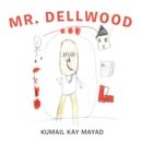 Image for Mr. Dellwood