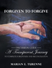 Image for Forgiven to Forgive : Discussion Guide