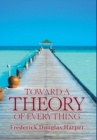 Image for Toward a Theory of Everything