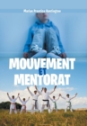 Image for Mouvement Et Mentorat