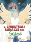 Image for A Christmas Miracle for Grace