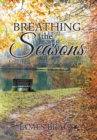 Image for Breathing the Seasons