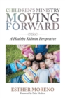 Image for Children&#39;s Ministry Moving Forward