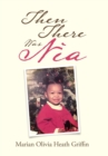 Image for Then There Was Nia
