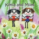 Image for Kimia and Mom