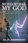 Image for My Ego, My Soul, My God: Correcting the Perception of Separation from God