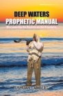 Image for Deep Waters Prophetic Manual