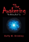 Image for The Awakening : The Blazing Book Two