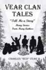 Image for Vear Clan Tales: Tell Me a Story