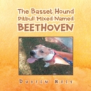 Image for Basset Hound Pitbull Mixed Named Beethoven