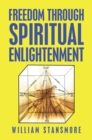 Image for Freedom Through Spiritual Enlightenment