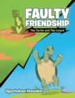 Image for Faulty Friendship