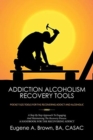 Image for Addiction Alcoholism Recovery Tools