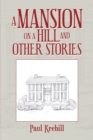 Image for Mansion on a Hill and Other Stories