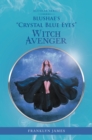 Image for Blushae&#39;s &quot;Crystal Blue Eyes&quot; Witch Avenger