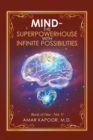 Image for Mind the Superpowerhouse with Infinite Possibilities