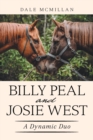 Image for Billy Peal and Josie West : A Dynamic Duo