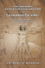 Image for Unknown Genius Creative Abilities of Leonardo Da Vinci: Documenting Leonardo Da Vinci&#39;s Superior Cognitive Functioning
