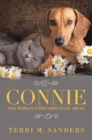 Image for Connie: One Woman&#39;s Triumph Over Abuse
