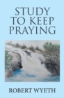 Image for Study to keep praying
