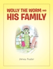 Image for Wolly the Worm and His Family