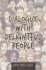 Image for Dialogue with delightful people