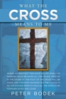 Image for What the Cross Means to Me