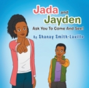 Image for Jada and Jayden Ask You to Come and See!