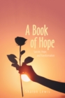 Image for A book of hope: suicide, hope, and transformation