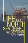 Image for Life as a North Sea Tiger and Beyond