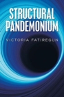 Image for Structural Pandemonium