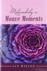 Image for Melancholy in mauve moments