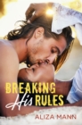 Image for Breaking His Rules