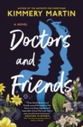 Image for Doctors and Friends