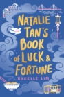 Image for Natalie Tan&#39;s Book of Luck and Fortune