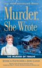 Image for Murder, She Wrote: The Murder of Twelve