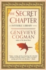 Image for The secret chapter: an invisible library novel : book 6