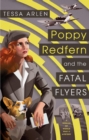 Image for Poppy Redfern and the Fatal Flyers
