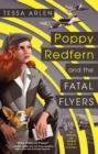 Image for Poppy Redfern and the Fatal Flyers