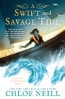 Image for A Swift and Savage Tide
