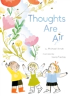Image for Thoughts Are Air