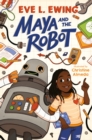 Image for Maya and the Robot