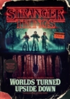 Image for Stranger Things: Worlds Turned Upside Down