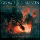 Image for The World of Fire &amp; Blood 2023 Calendar